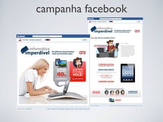 campanha facebook
 
