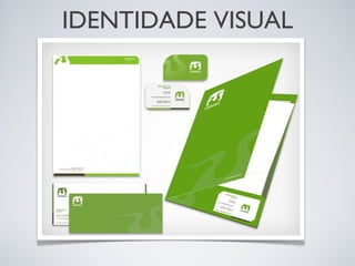 IDENTIDADE VISUAL
 