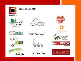 Nossos Clientes

28/05/2013

2

 