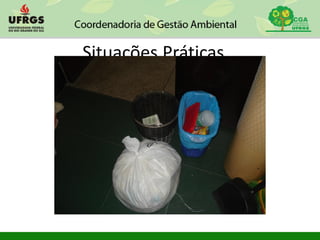 Situações Práticas
 