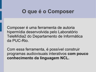 Apresentacao composer junho 2009