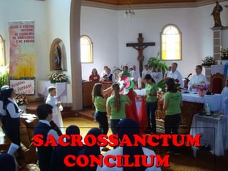 SACROSSANCTUM CONCILIUM 