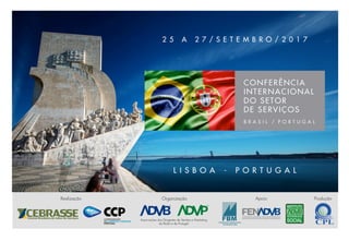 Apoio ProduçãoOrganização
Realização
Associações dos Dirigentes de Vendas e Marketing
do Brasil e de Portugal
 