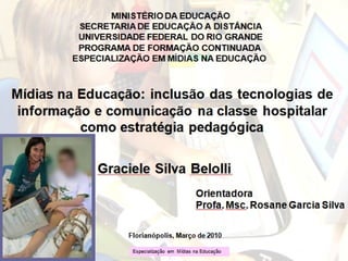 Profa: Adilene Hensel Matias
 