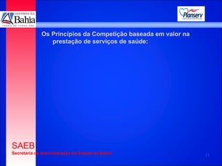 Os Princípios da Competição baseada em valor na prestação de serviços de saúde: 