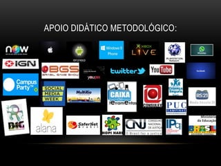 APOIO DIDÁTICO METODOLÓGICO:
 