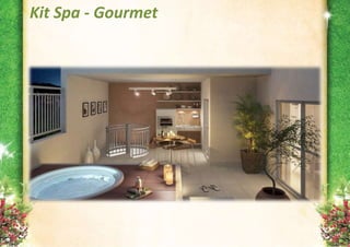 Kit Spa - Gourmet
 