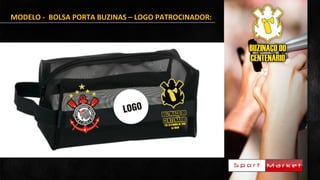 MODELO - BOLSA PORTA BUZINAS – LOGO PATROCINADOR:
 