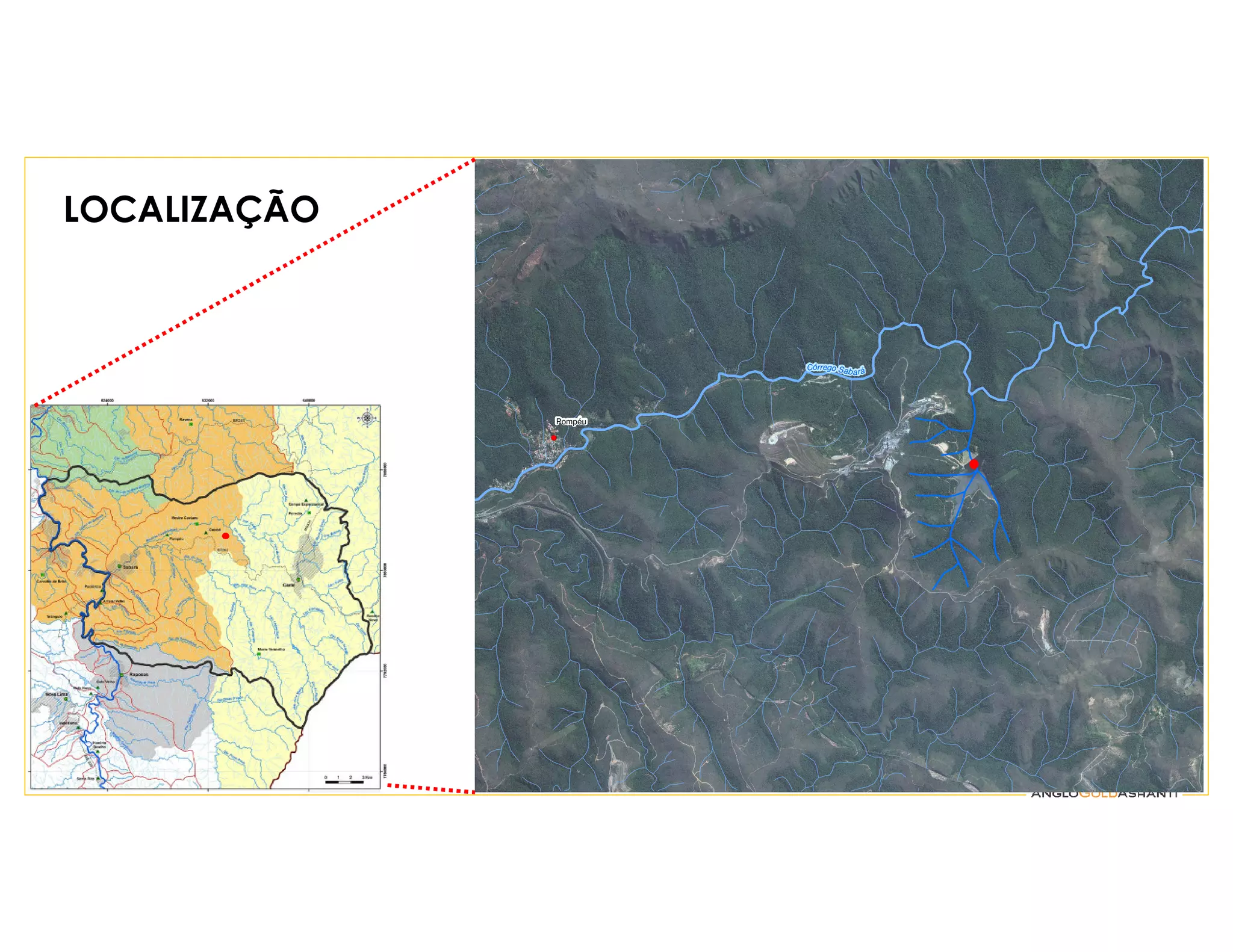LOCALIZAÇÃO
!(
Pompéu
Córrego Sabará
 