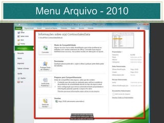 Menu Arquivo - 2010
 