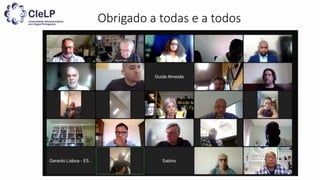 Obrigado a todas e a todos
 