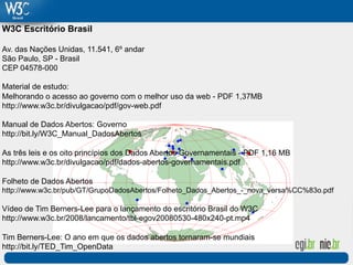 Apresentação GT Dados Abertos W3C Brasil