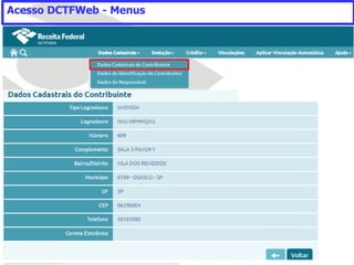 Acesso DCTFWeb - Menus
 