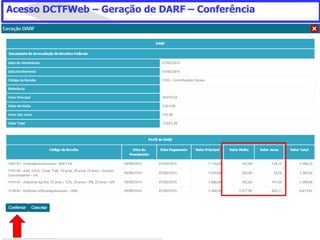Acesso DCTFWeb – Geração de DARF – Conferência
 