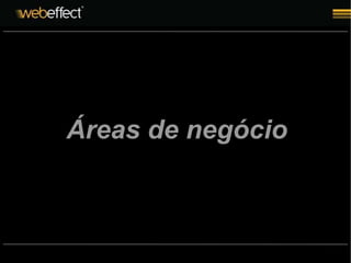 Áreas de negócio 