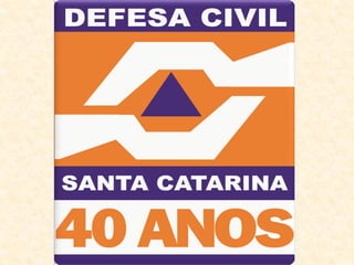Apresentação Defesa Civil