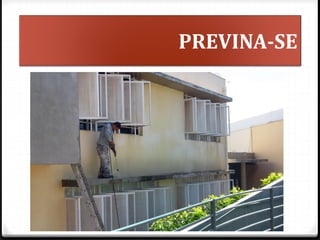 PREVINA-SE
 