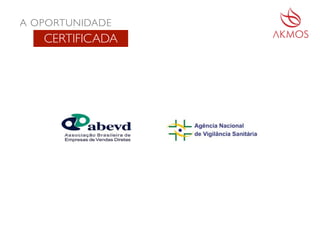 A OPORTUNIDADE
CERTIFICADA
 