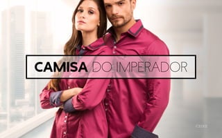 camisa do imperador
 