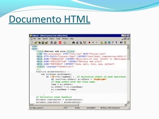 Documento HTML
 