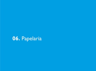 06. Papelaria
 
