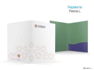 Papelaria
Pasta L
 