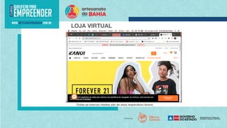 LOJA VIRTUAL
Todas as marcas citadas são de seus respectivos donos.
 