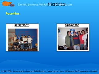 Maneira barata de obter conhecimento e conhecer outras pessoas do meio   fonte: http://www.microsoft.com/communities/usergroups/default.mspx   O que é um grupo de usuários? 