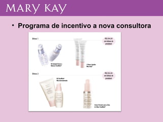 Programa de incentivo a nova consultora 