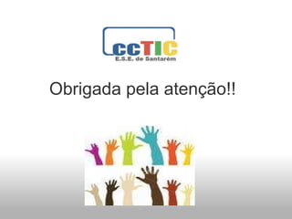 Obrigada pela atenção!! 