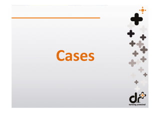 Cases
 