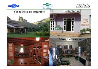 Venda Nova do Imigrante      Santa Tereza




                          Marechal Floriano




     Santa Tereza
 