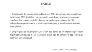 Fonte: EXAME - abr.ai/2pKOgGf
MOBILE
 