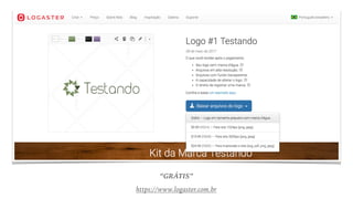 “GRÁTIS”
https://www.logaster.com.br
 