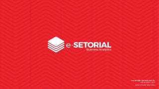 contato@e-Setorial.com.br
+55 48 3334-2307
www.e-Setorial.com.br
 