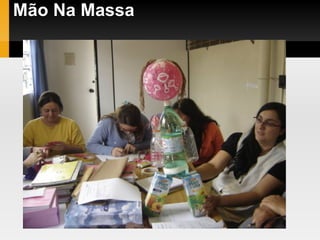 Mão Na Massa 