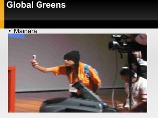 Global Greens Mainara 