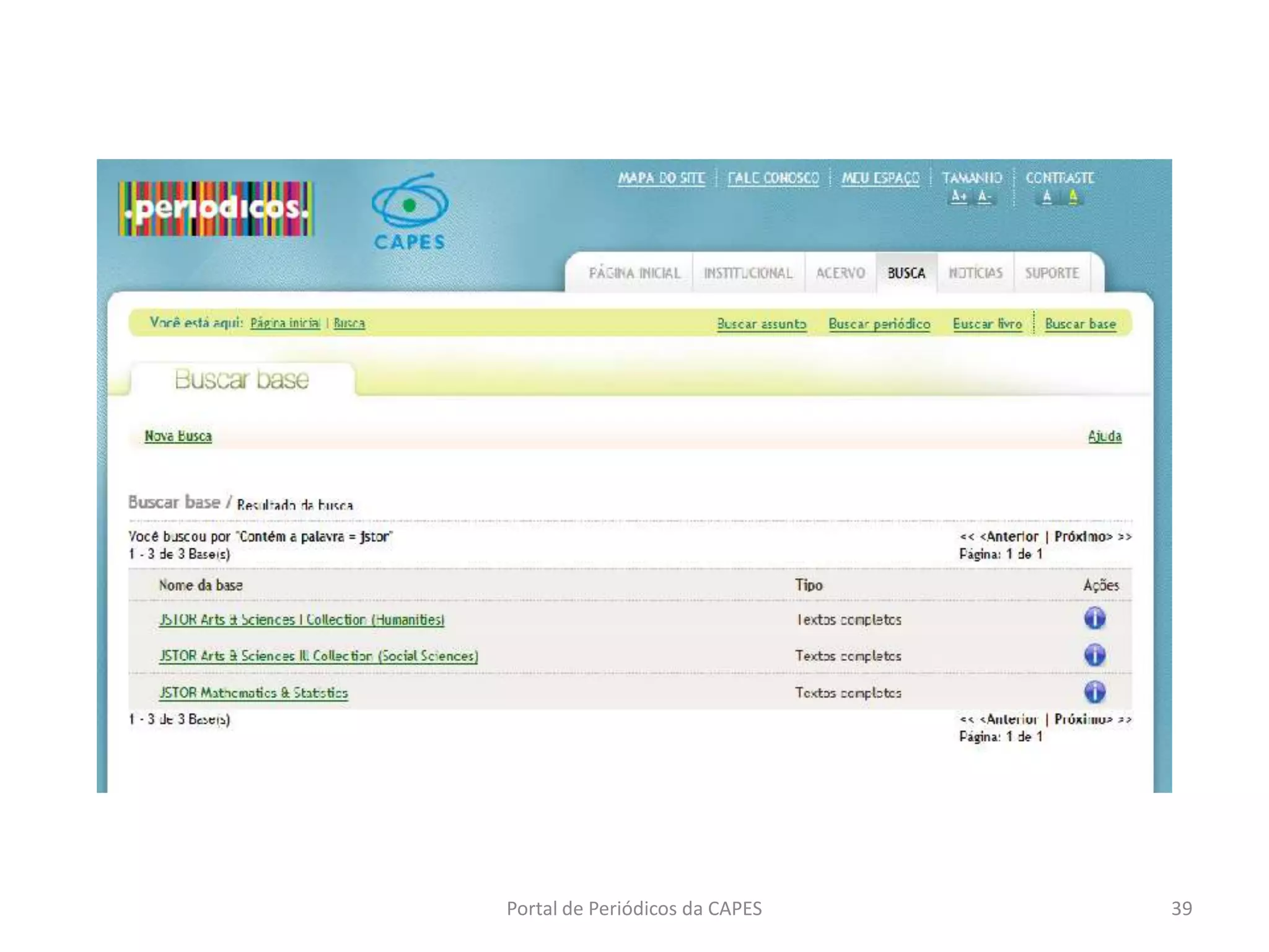 39Portal de Periódicos da CAPES
 