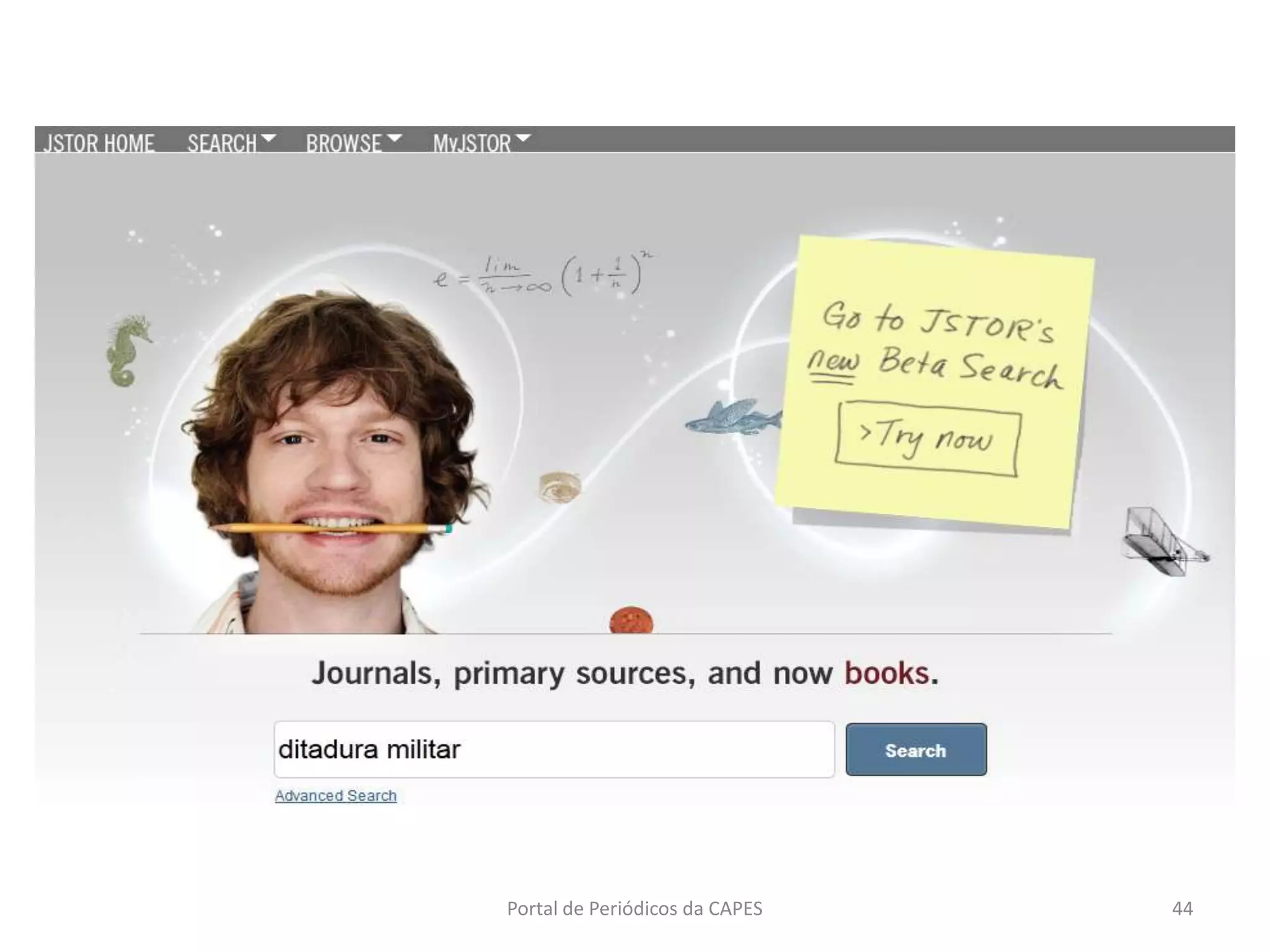 Portal de Periódicos da CAPES 44
 