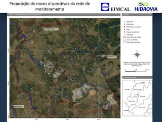 Proposição de novos dispositivos da rede de
monitoramento
 