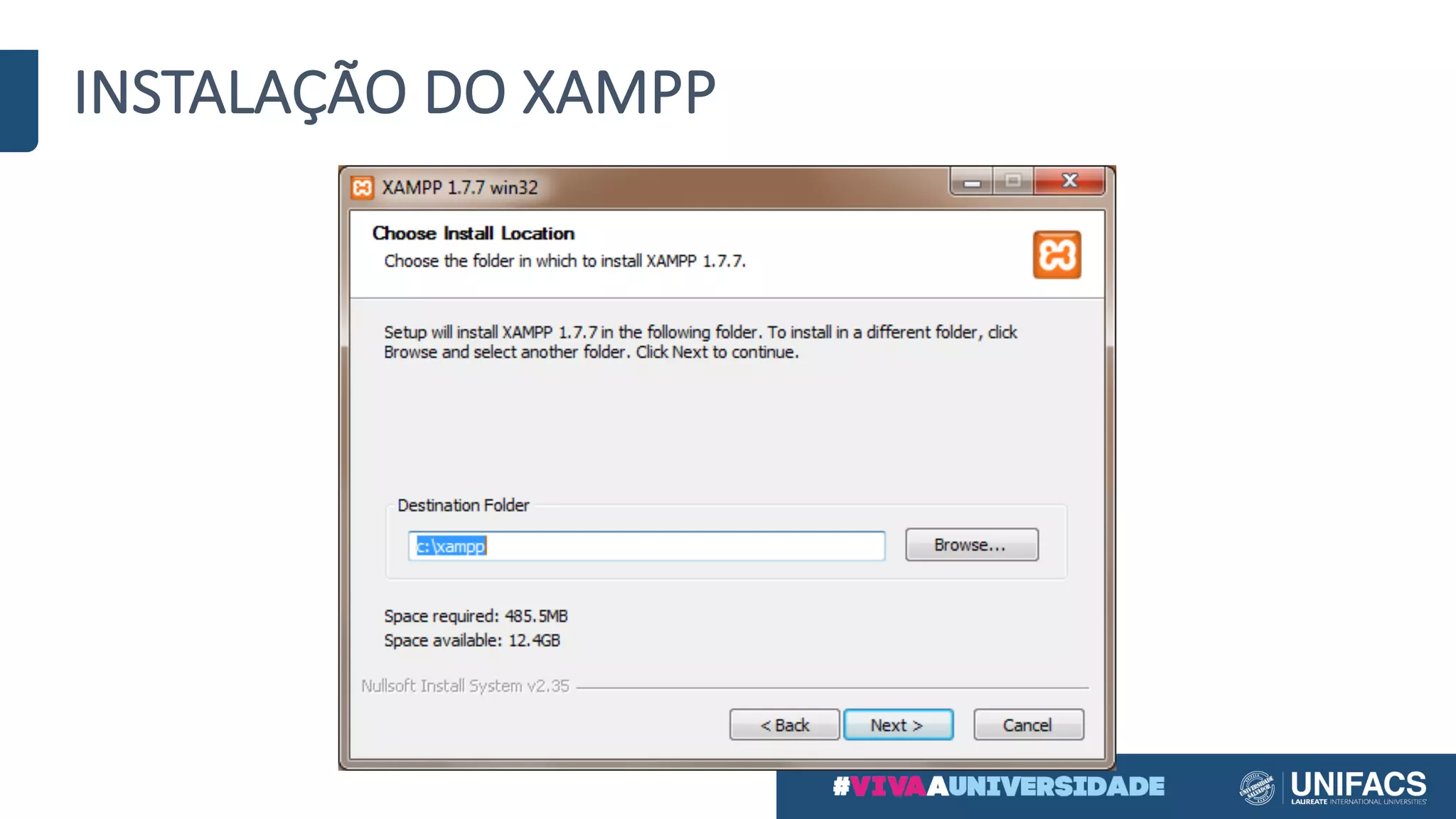 INSTALAÇÃO	DO	XAMPP
 