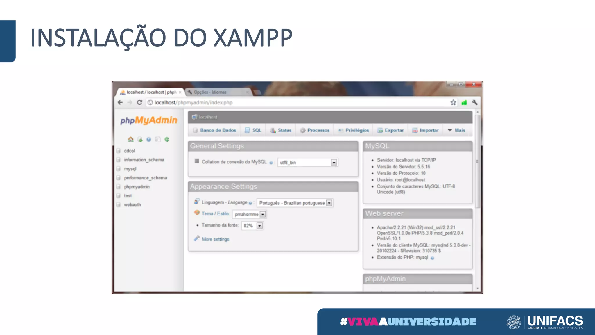 INSTALAÇÃO	DO	XAMPP
 