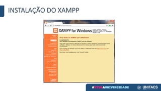INSTALAÇÃO	DO	XAMPP
 