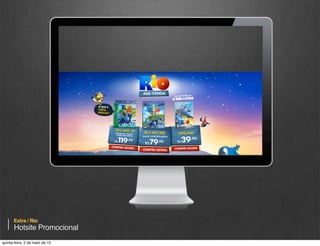 Extra

E-mail Marketing
quinta-feira, 9 de janeiro de 14

 