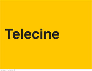 Ponto Frio
quinta-feira, 9 de janeiro de 14

 