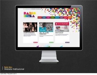 Radio Ibiza

Website Institucional
quinta-feira, 9 de janeiro de 14

 