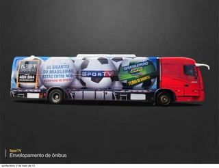 SporTV

Anúncio / Copa das Confederações 2013

quinta-feira, 9 de janeiro de 14

 