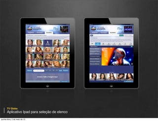 TV Globo
quinta-feira, 9 de janeiro de 14

 