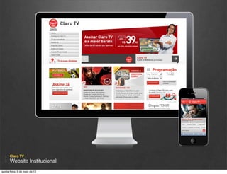 Claro TV

Website Institucional
quinta-feira, 9 de janeiro de 14

 