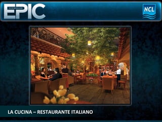 LA CUCINA – RESTAURANTE ITALIANO 